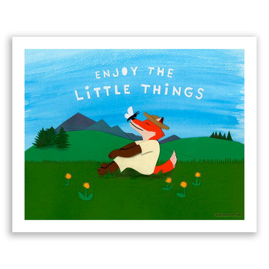 Enjoy the Little Things