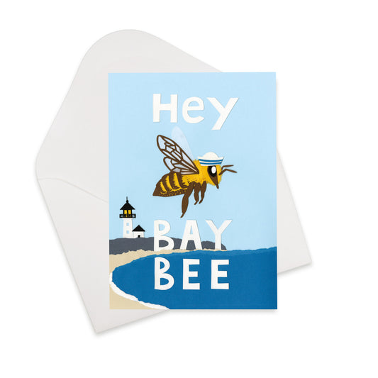 Hey Bay Bee Greeting Card