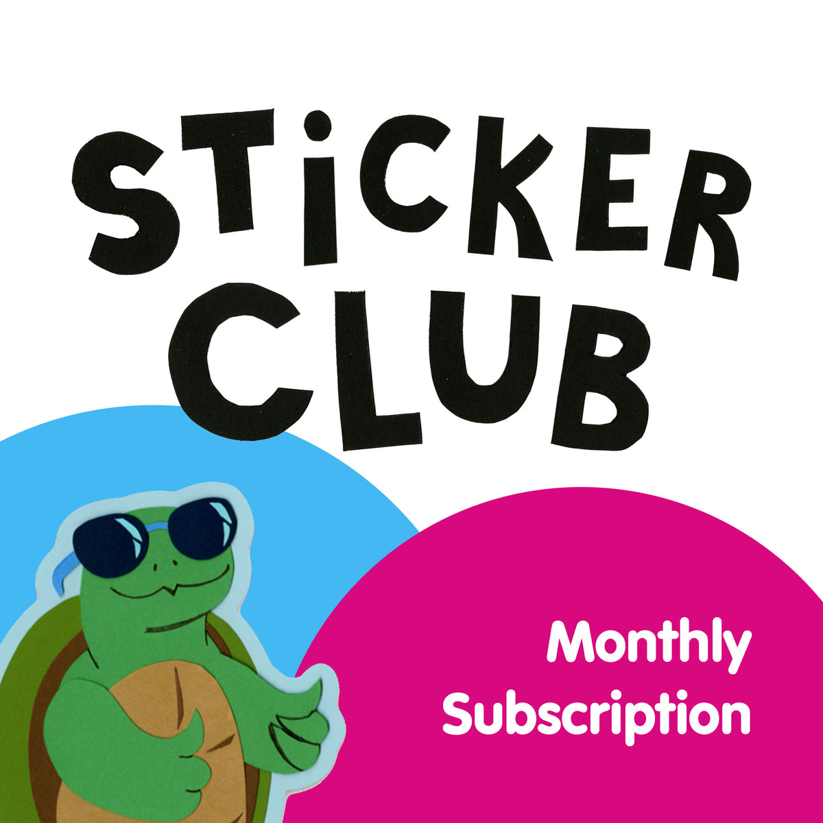 Sticker Club Subscription - Free Shipping